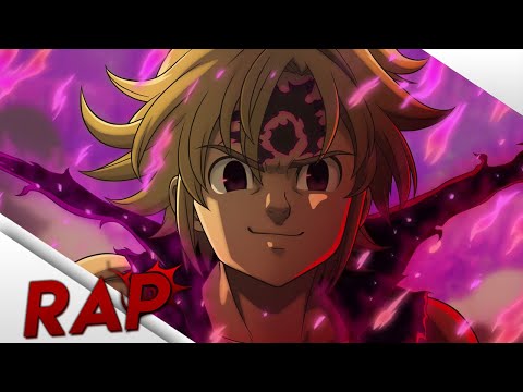 Rap Do Meliodas Assault Mode 18 Nanatsu No Taizai Líder Dos Dez Mandamentos Sting