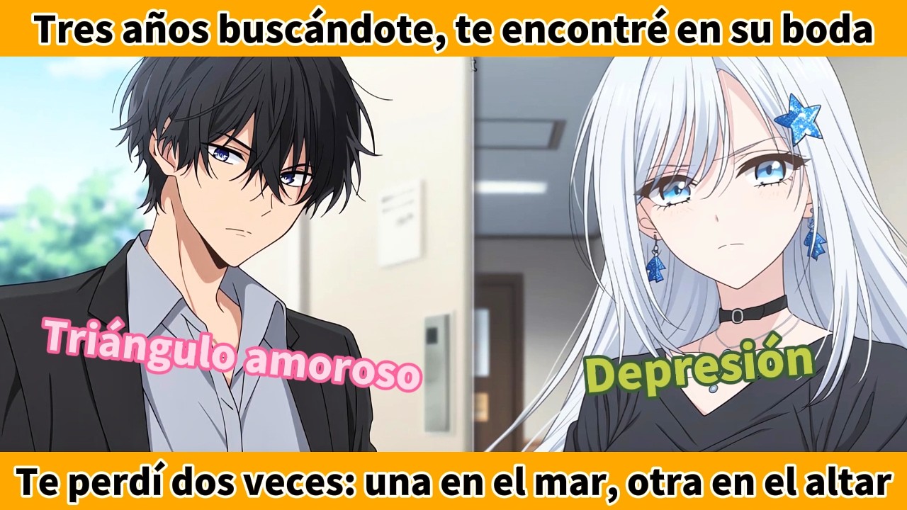 Tres años buscándote, te encontré en su boda……#manga