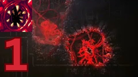 Carrion | Gameplay Walkthrough Part 1 | Reverse Horror Game(iOS, Android)