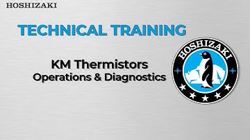 KM Thermistors Operations & Diagnostics (Technical Training)