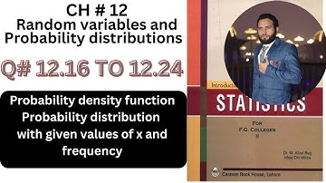 q12.16 to 12.24 ch12 random variables and Probability distributions stat for fg colleges dr afzal