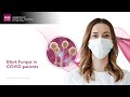 Black Fungus in COVID Patients