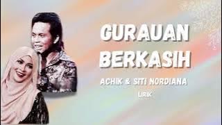 Gurauan Berkasih - Achik Spin & Siti Nordiana (Lirik)