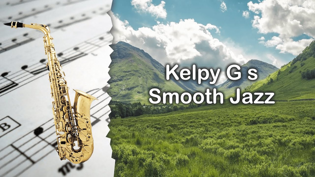 Partitura Kelpy G s Smooth Jazz Saxofón Alto YouTube