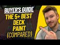 TOP 5 BEST DECK PAINTS - Deck Paint Review (2023)