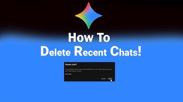 How to Delete Recent Chats on Gemini [NEW]