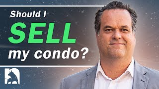Should I Sell My Condo?