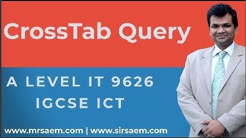 Database Crosstab Query |   IGCSE ICT 0417 | A Level IT 9626
