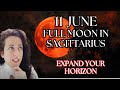 11 June 2025: Full Moon in Sagittarius - ALL SIGNS