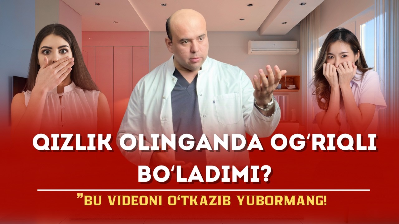 Qizlik olinganda og‘riqli bo‘ladimi?