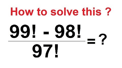 A Nice Math Problem• Olympiad Factorial Problem. Can you solve this?