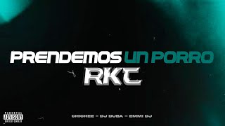 PRENDEMO UN PORRO RKT 😈 (Trend TikTok) - CHICHEE, DJ CUBA, EMMI DJ (DIABOLICA RKT)