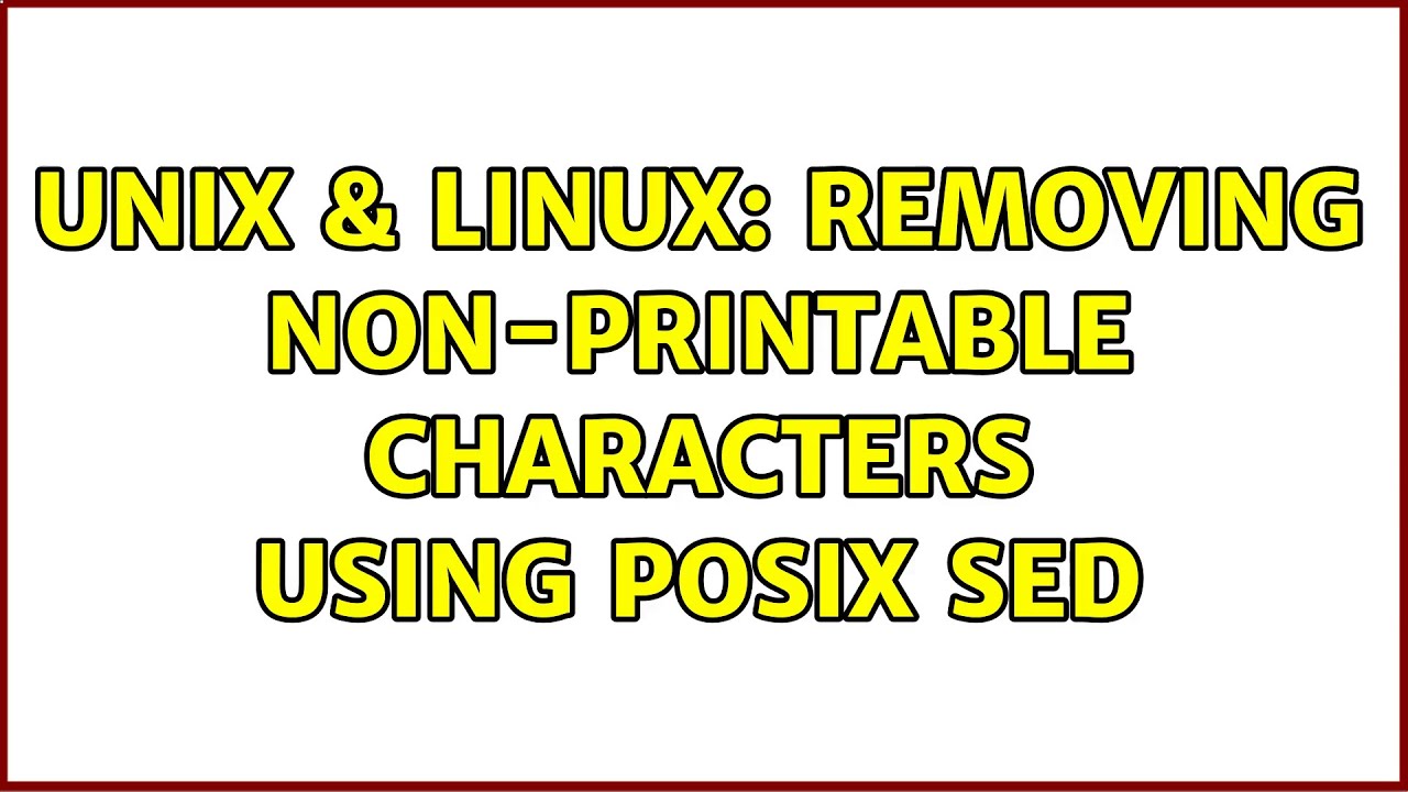 Solved Removing Non Printable Characters From Expect 9to5Answer Solved Removing Non Printable Characters From Expect 9to5Answer