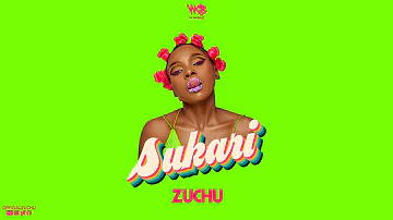 Zuchu - Sukari (Official Audio)