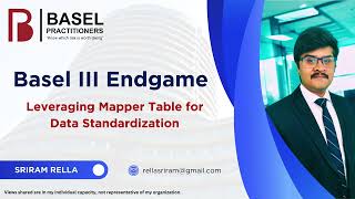Basel III Endgame: Leveraging Mapper Table for Data Standardization