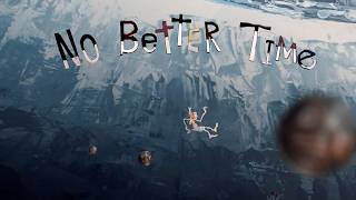 PRIVATE VIEW 5 (trailer) No Better Time