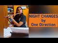 Night changesflute cover onedirection nightchanges flutecover flutemusic