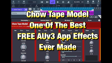 Chow Tape Model - One of the Best FREE AUv3 Effect Apps Ever Made - Tutorial for the iPad