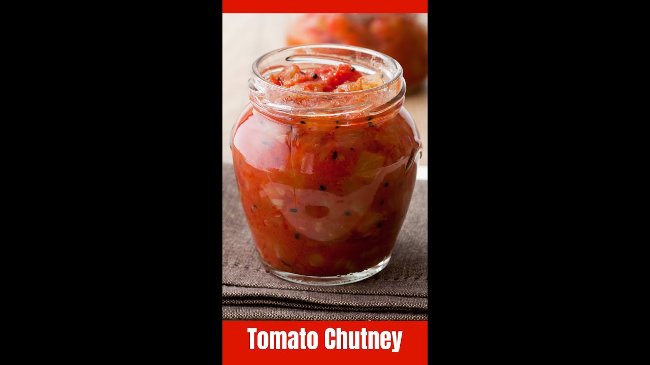 Tomato Chutney Recipe Kunal Kapur Recipes YouTube
