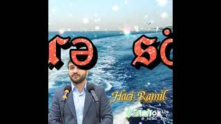 Hacı Ramil Günah Haqqında