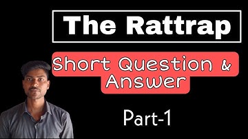 The Rattrap Short Question Answer | Part 1 | Flamingo Lesson-4 | NCERT English