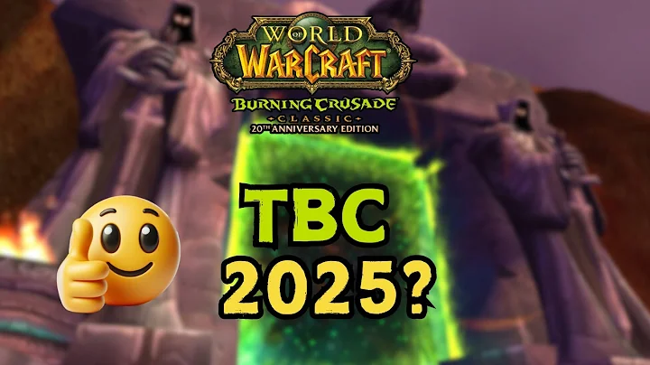 TBC is Still Coming in 2025? | WoW Classic TBC Release Date