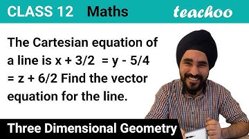 The Cartesian equation of a line is. Find vector - Teachoo