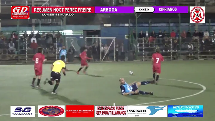 NOCTURNO PEREZ FREIRE SENIOR ARBOGA VS CIPRIANO LU...