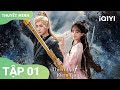 Thiên Địa Kiếm Tâm Tập 01 ⚔️: Thành Nghị & Lý Nhất Đồng Chiến Bạo Bùng Bảo Vệ Tình Yêu