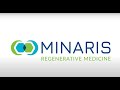 Minaris regenerative medicine 2 min