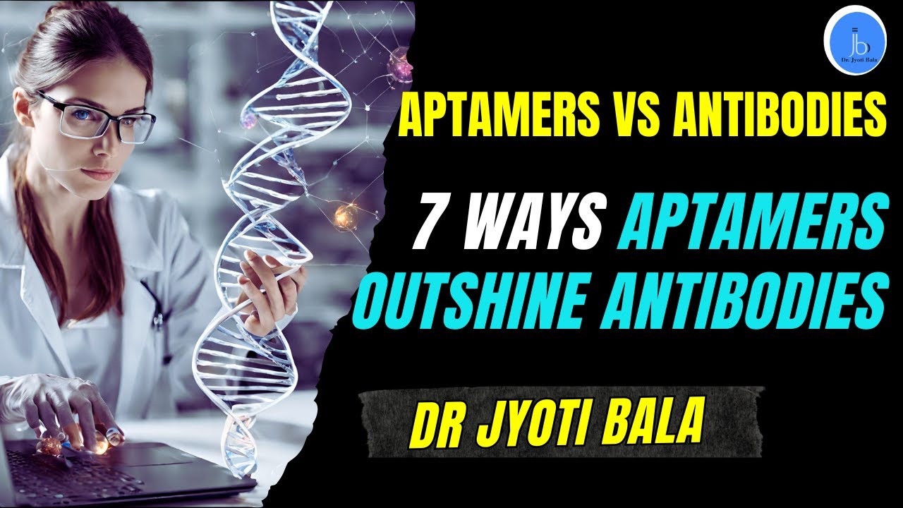 7 Ways Aptamers Outshine Antibodies Biotech Breakthroughs Unveiled