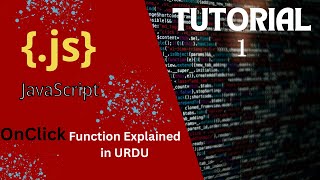 MasteringJavaScript: Exploring the onclick Function Tutorial