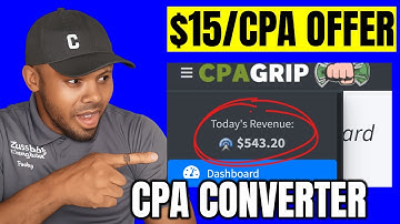 CPA Self Converter: How I Made $15 in CPAgrip, Basic METHOD