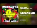 Major Lazer & Major League Djz - Mamgobhozi (feat. Brenda Fassie) [Official Audio]