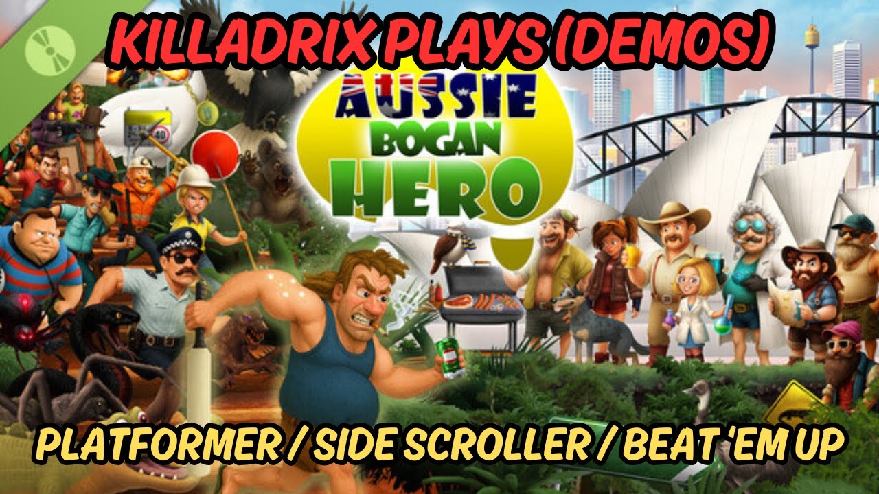 Killadrix Plays Demos | Aussie Bogan Hero (Platformer / Side Scroller / Beat 'Em Up)