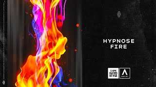 Hypnose - Fire (Official Audio)