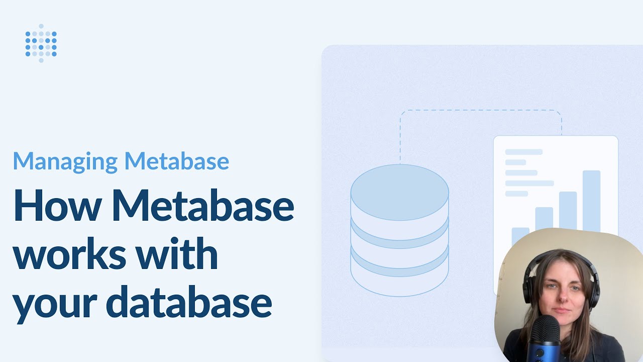 How Metabase works with your database | Metabase tutorials - YouTube