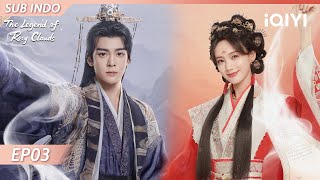 【INDO SUB】The Legend of Rosy Clouds EP03 | Shirley, Joseph Zeng, Deng Wei | iQIYI Indonesia