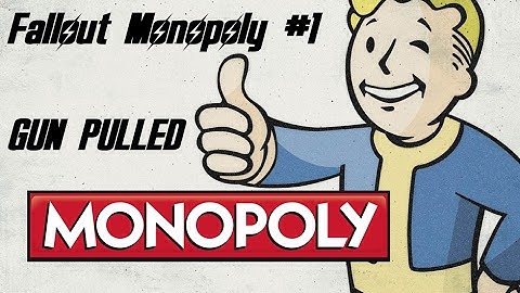 Fallout Monopoly #1 GUN PULLED