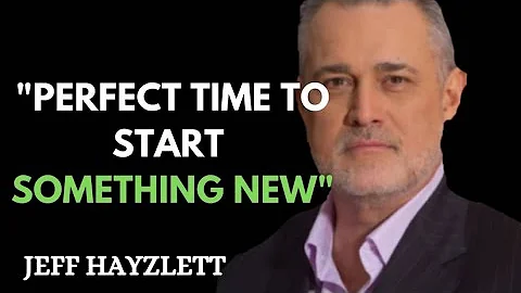 Perfect Time To Start Something New - Jeff Hayzlett