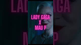 #SHORTS Lady Gaga X Mau P - Bloody Mary From Amsterdam MASHUP