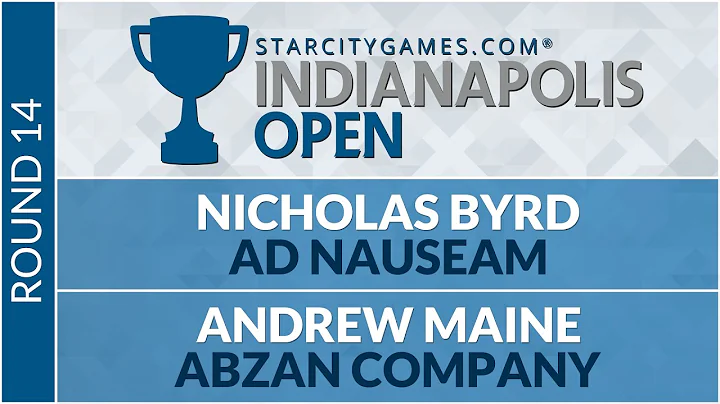 SCGINDY - Round 14 - Nicholas Byrd vs Andrew Maine