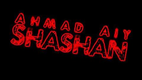 Ahmad Ai - Shashan