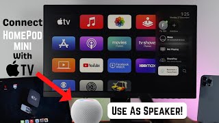 How to Use HomePod Mini as Speaker with Apple TV 4K [Pair]