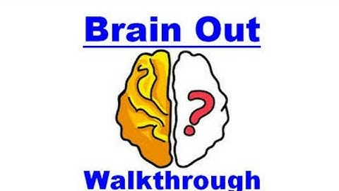 Brain Out walk through levels 11 through 20 answers