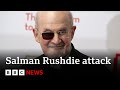 Sir Salman Rushdie recalls New York knife attack two years on | BBC News