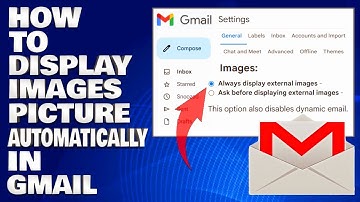 How To Display Images Automatically in Gmail  | Display Pictures in Gmail Automatically [Guide]
