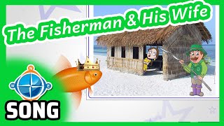 The Fisherman and His Wife | Songs for Kids | CC#16