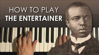 How To Play - THE ENTERTAINER - by Scott Joplin (PIANO TUTORIAL LESSON)