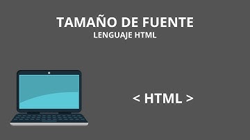 Como cambiar el tamaño de la letra en HTML